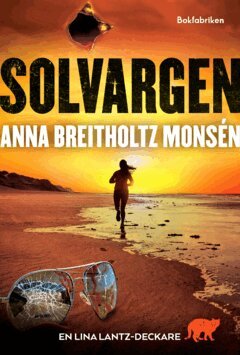 Anna Breitholtz Monsén - Solvargen, E-bok