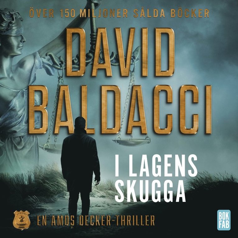 David Baldacci - I lagens skugga, Ljudbok