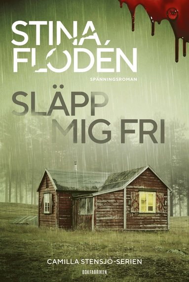 Stina Flodén Släpp mig fri