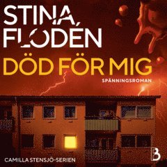 Stina Flodén - Död för mig, Ljudbok