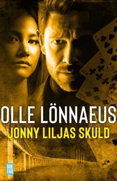 Olle Lönnaeus - Jonny Liljas skuld, E-bok