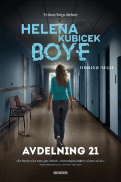 Helena Kubicek Boye - Avdelning 21, E-bok