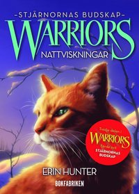 Warriors 4. Nattviskningar