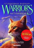Warriors 4:3 Nattviskningar