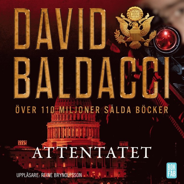 David Baldacci - Attentatet, Ljudbok