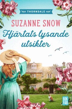 Suzanne Snow - Hjärtats lysande utsikter, E-bok