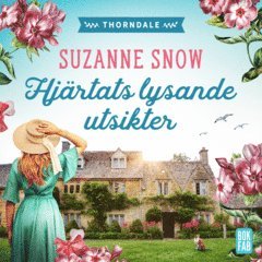 Suzanne Snow - Hjärtats lysande utsikter, Ljudbok
