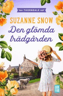 Suzanne Snow - Den glömda trädgården, E-bok