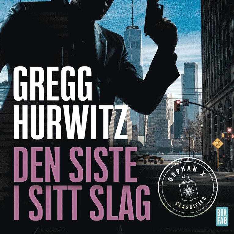 Gregg Hurwitz - Den siste i sitt slag, Ljudbok