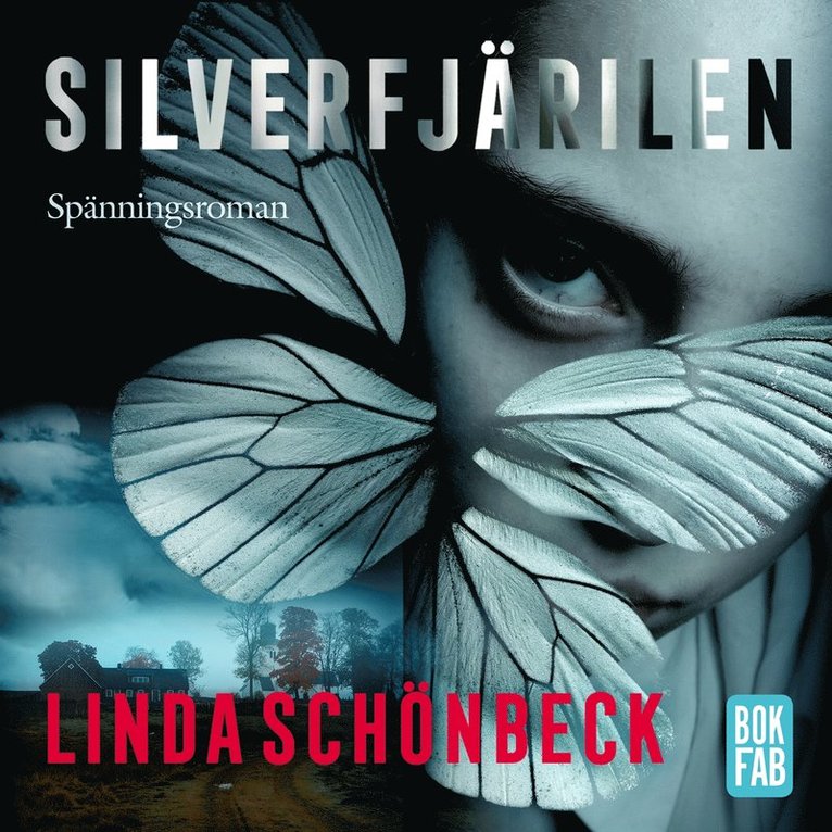 Linda Schönbeck - Silverfjärilen, Ljudbok