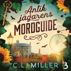C. L. Miller - Antikjägarens mordguide, Ljudbok