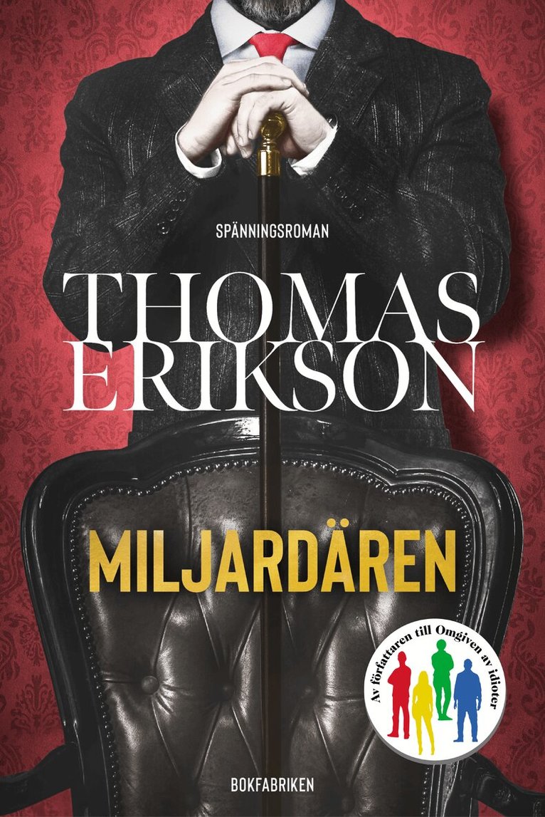 Thomas Erikson - Miljardären, Inbunden