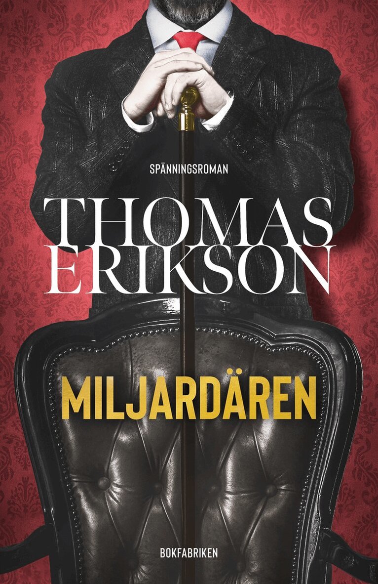 Thomas Erikson - Miljardären, E-bok