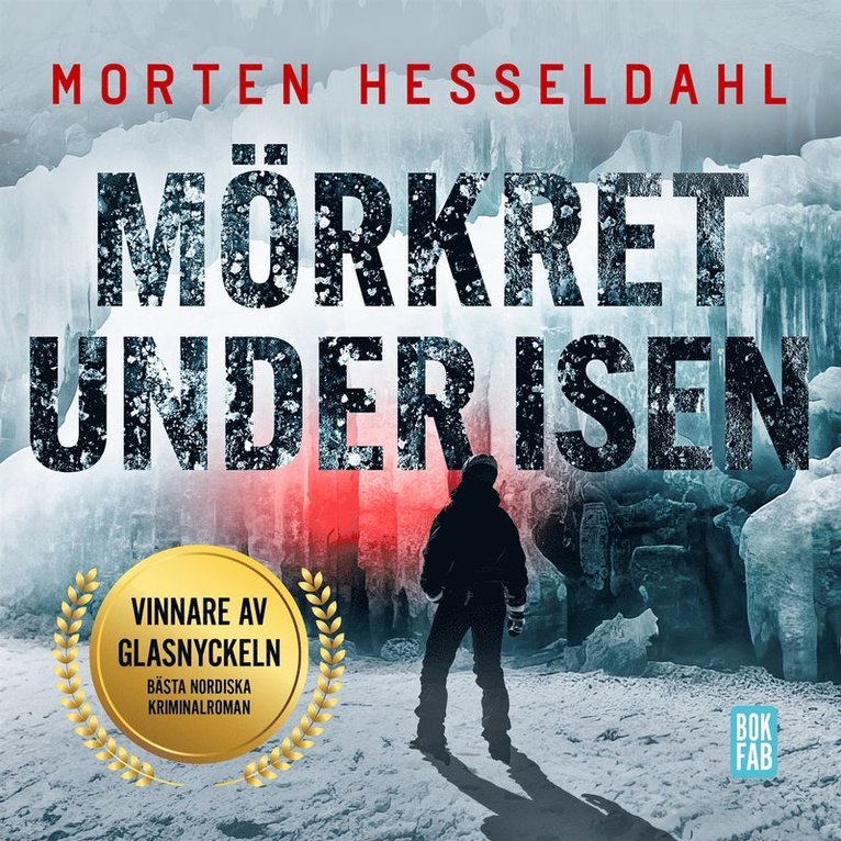 Morten Hesseldahl - Mörkret under isen, Ljudbok