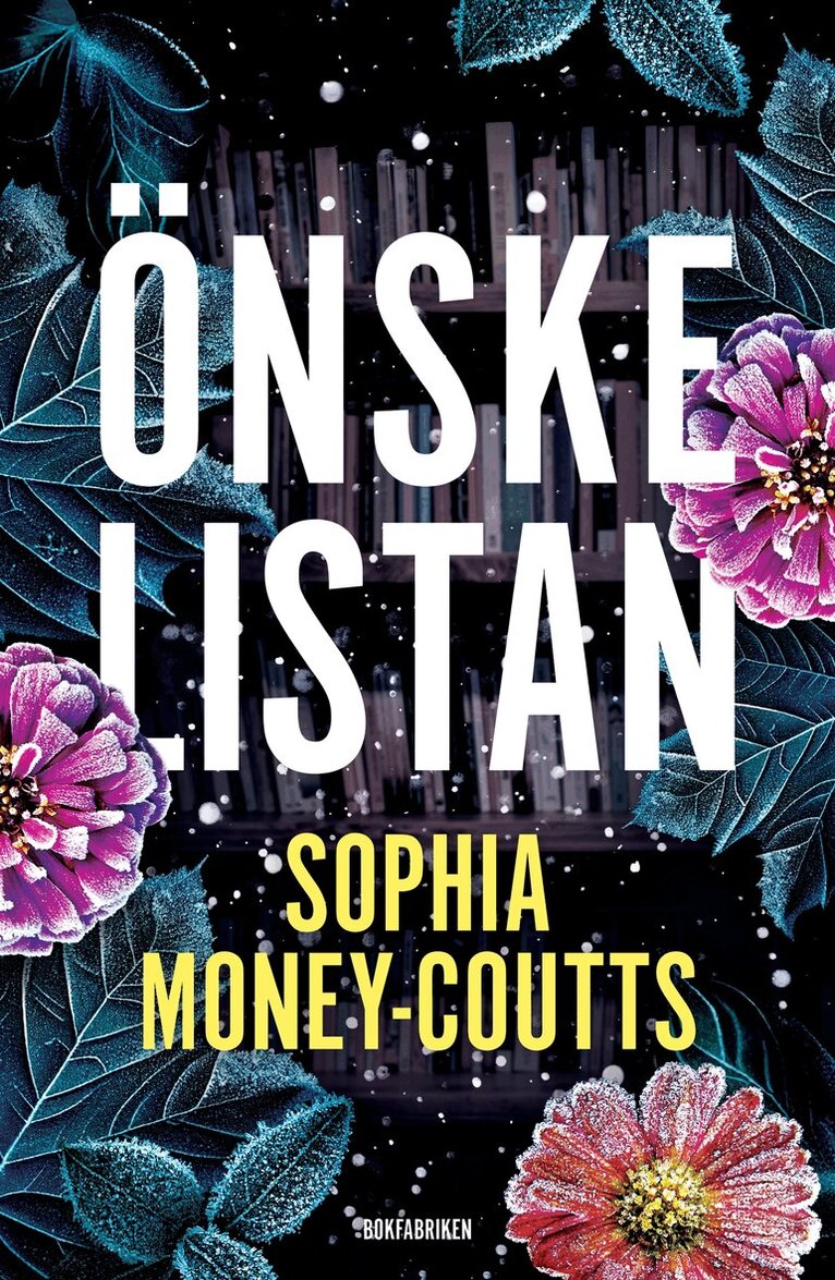 Sophia Money-Coutts - Önskelistan, E-bok