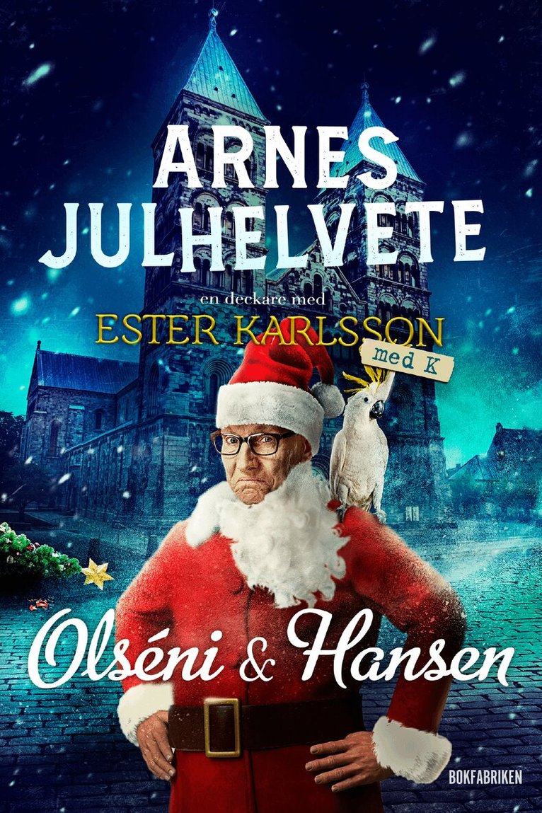 Christina Olséni, Micke Hansen - Arnes julhelvete, E-bok