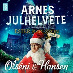 Micke Hansen, Christina Olséni - Arnes julhelvete, Ljudbok