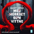 Med mörkret som vittne