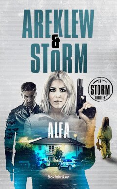 Lina Areklew, Alex Storm - Alfa, E-bok