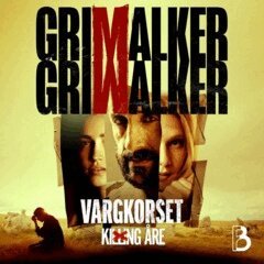 Leffe Grimwalker, Caroline Grimwalker - Vargkorset, Ljudbok