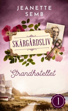 Jeanette Semb - Strandhotellet, E-bok