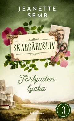 Jeanette Semb - Förbjuden lycka, E-bok