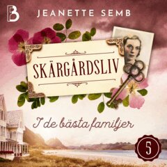 Jeanette Semb - I de bästa familjer, Ljudbok