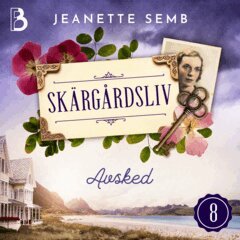Jeanette Semb - Avsked, Ljudbok