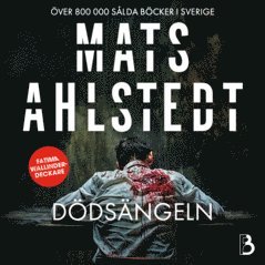 Mats Ahlstedt - Dödsängeln, Ljudbok