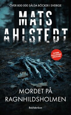 Mats Ahlstedt - Mordet på Ragnhildsholmen, E-bok