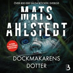 Mats Ahlstedt - Dockmakarens dotter, Ljudbok