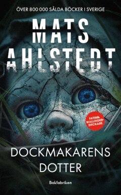 Mats Ahlstedt - Dockmakarens dotter, E-bok