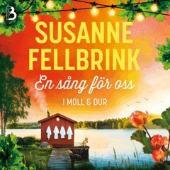 Susanne Fellbrink - En sång för oss, Ljudbok
