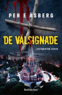 Per E Åsberg - De välsignade, E-bok