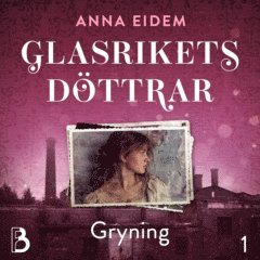 Anna Eidem - Gryning, Ljudbok
