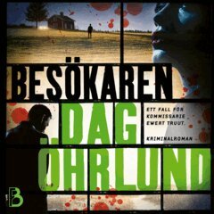 Dag Öhrlund - Besökaren, Ljudbok