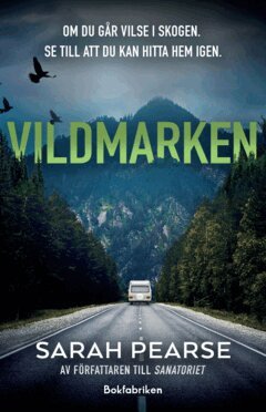 Sarah Pearse - Vildmarken, E-bok