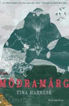 Tina Harnesk - Mödramärg, E-bok