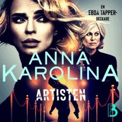 Anna Karolina - Artisten, Ljudbok