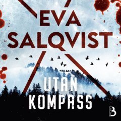 Eva Salqvist - Utan kompass, Ljudbok
