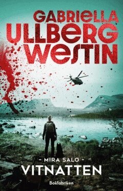Gabriella Ullberg Westin - Vitnatten, E-bok