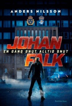 Anders Nilsson - En gång snut alltid snut, E-bok