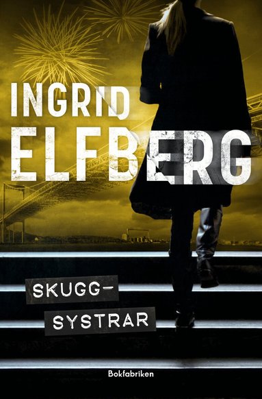 Ingrid Elfberg - Skuggsystrar, Häftad