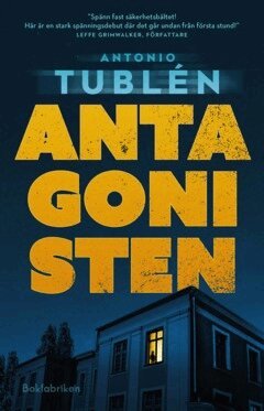 Antonio Tublén - Antagonisten, E-bok