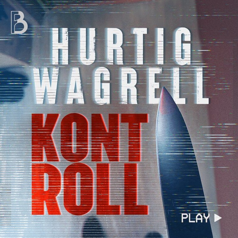 Johanna Hurtig Wagrell, Johan Hurtig Wagrell - Kontroll, Ljudbok