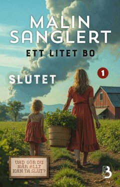 Malin Sanglert - Slutet, E-bok