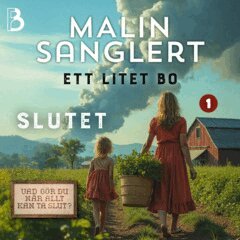Malin Sanglert - Slutet, Ljudbok