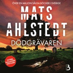 Mats Ahlstedt - Dödgrävaren, Ljudbok