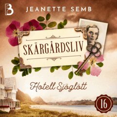 Jeanette Semb - Hotell Sjöglött, Ljudbok
