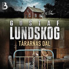 Gustaf Lundskog - Tårarnas dal, Ljudbok